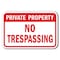 Signmission Safety Sign, 12 in Height, Aluminum, Private Prop - P P N T1 A-1218 Private Prop - P P N T1 - alternate 1